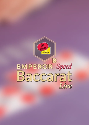 Emperor Speed Baccarat B